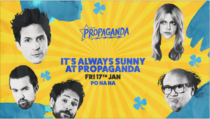 Propaganda Bath – It’s Always Sunny at Propaganda