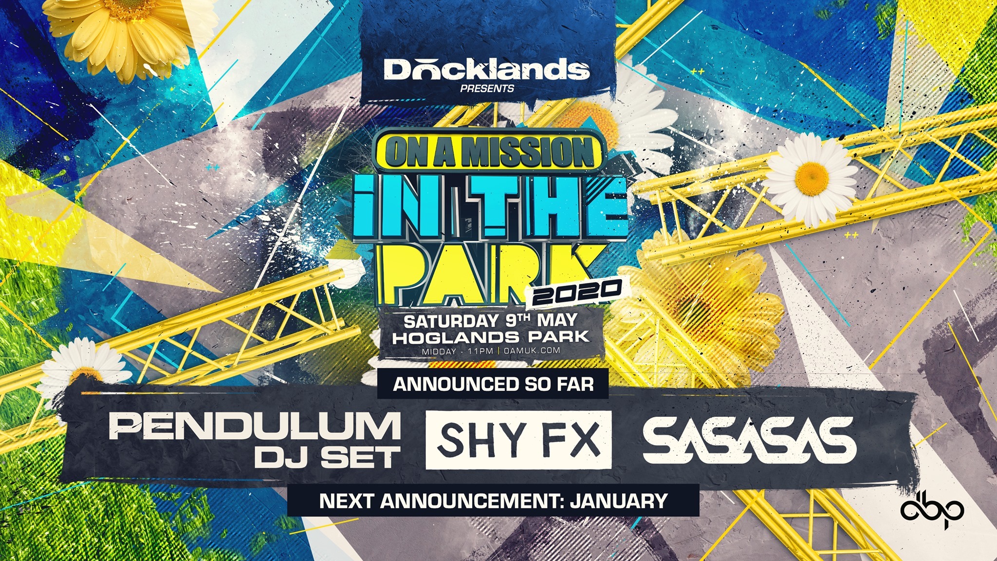 ON A MISSION in the park 2020 – Saturday 9th  May 2020  (ANDY C // PENDULUM // SHY FX // SASASAS // DIMENSION // HAZARD // FRICTION  )