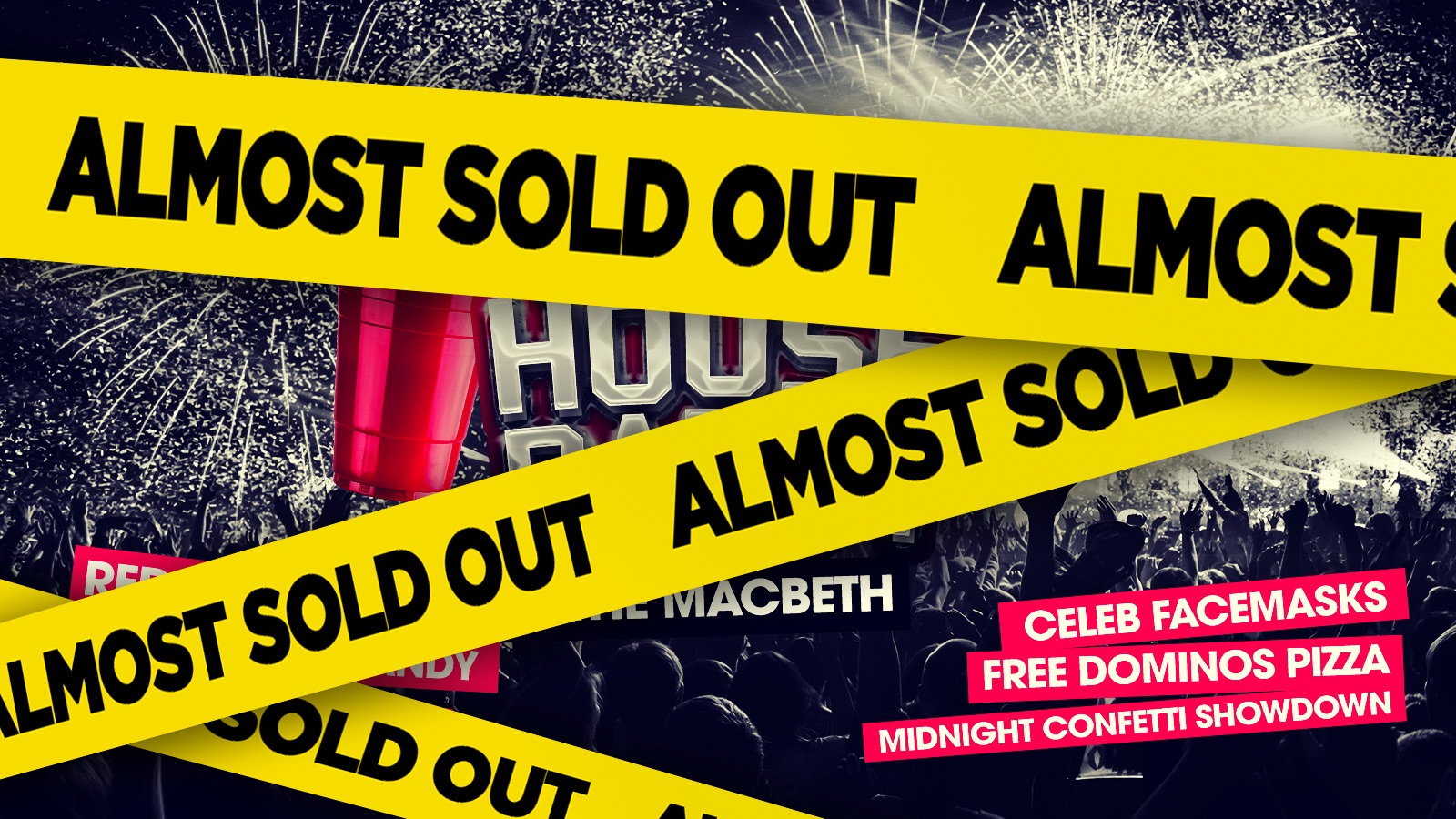 Project X NYE House Party! £10 Tickets For 24 Hours ONLY!