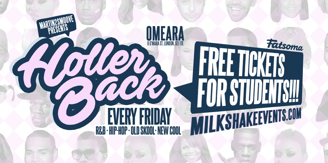 Holler Back – HipHop n R&B Christmas Party at Omeara London | Free Student Tickets!