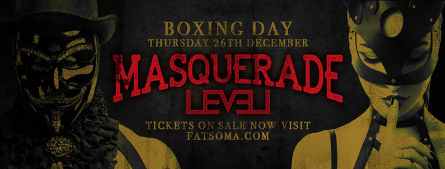 Boxing Day Special – MASQUERADE Launch Party