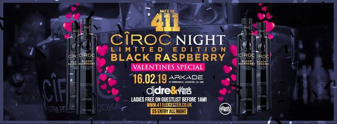 Ciroc Black Raspberry Night! ★ Ladies Guestlist Full! ★ Tickets Now On Sale! ★ VIP Booths SOLD OUT!