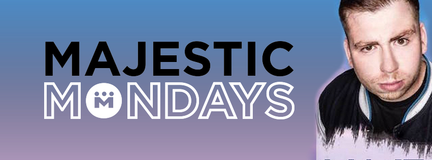 Majestic Mondays