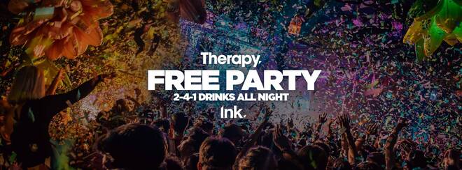 Therapy – FREE PARTY [Last Tickets]