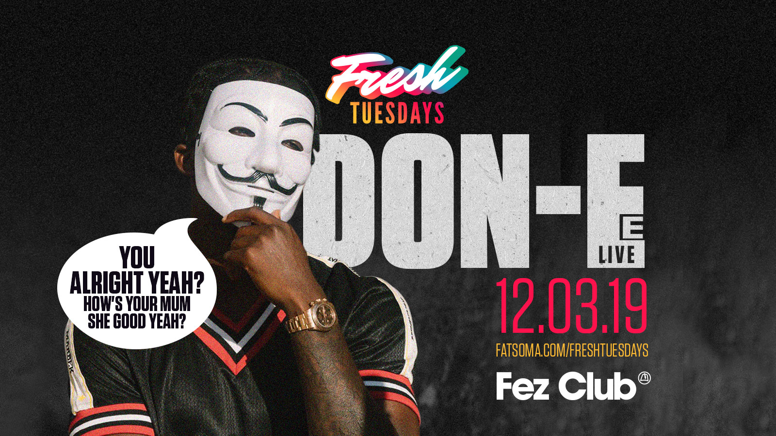 Fresh Tuesdays - Don-E LIVE! at Fez Club, Cambridge on 12th Mar 2019 ...