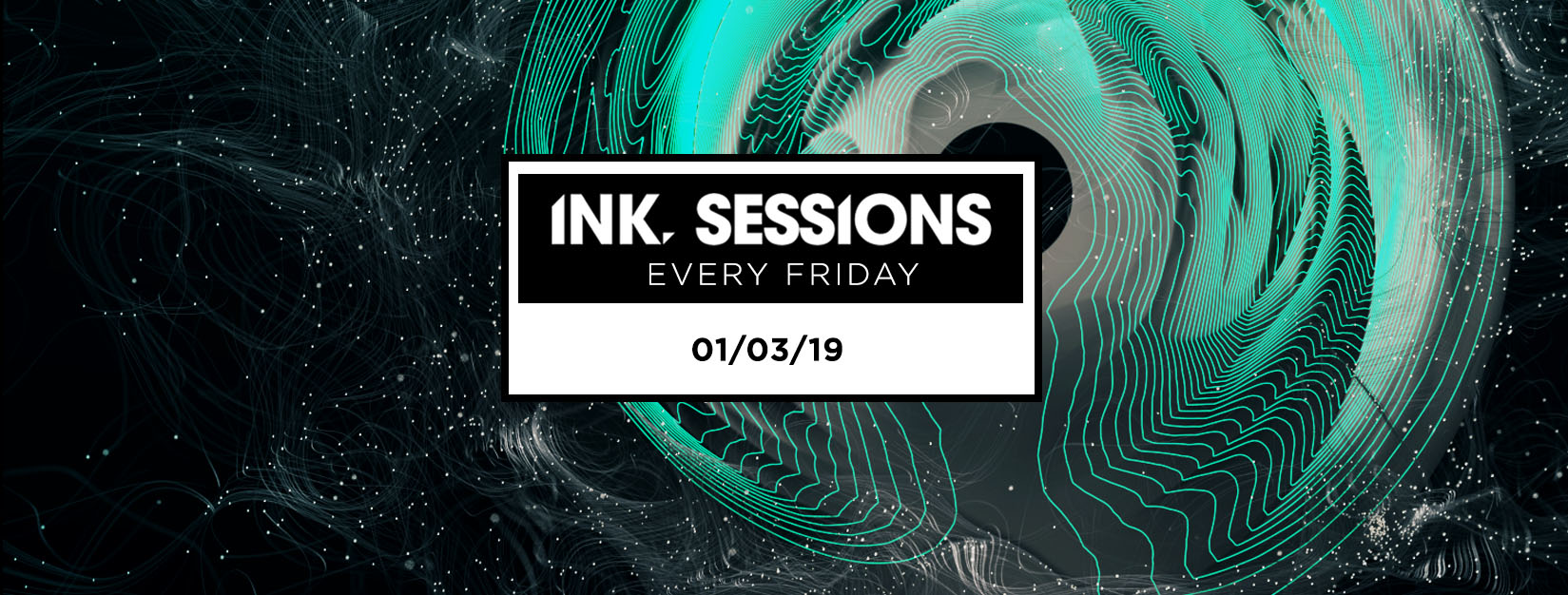 Ink Sessions 01/03/19 [TONIGHT!] Last Tickets!