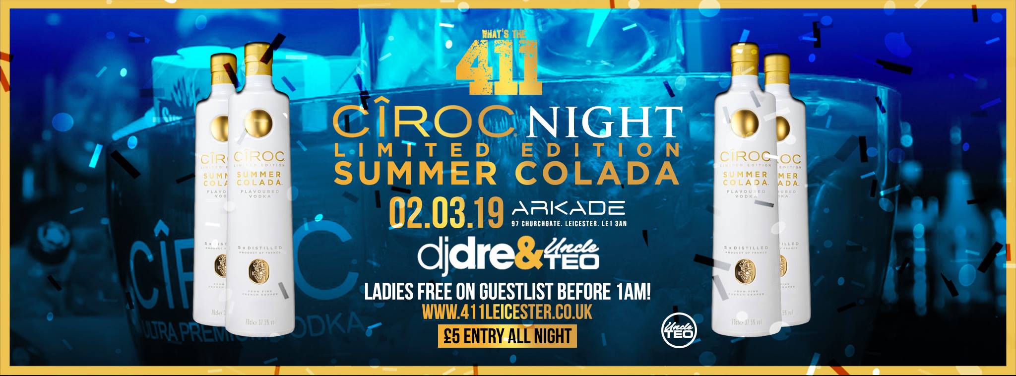 [TONIGHT!] Summer Colada Night ★ VIP Bottle + Table Giveaway! ★ Ladies Guestlist Now Full! ★ Tickets On Sale!