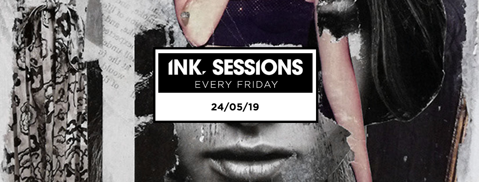 Ink Sessions 24/05/19