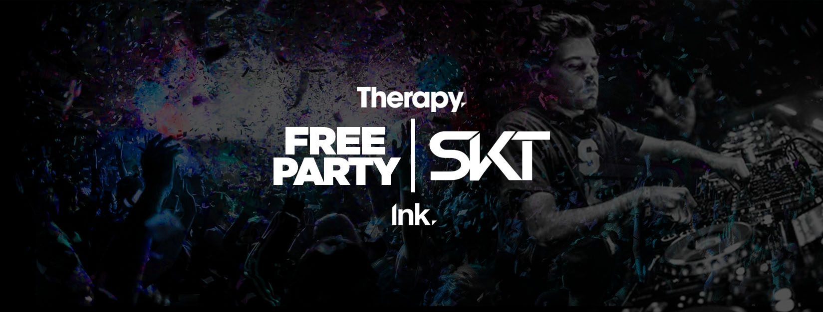 Therapy – FREE PARTY with DJ SKT