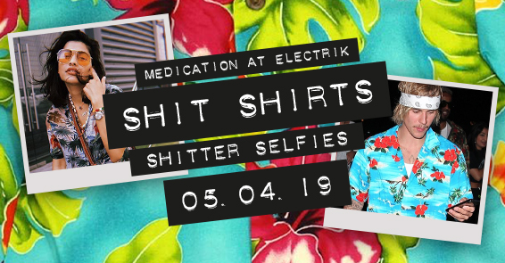 MEDICATION SHIT SHIRTS 05.04.19