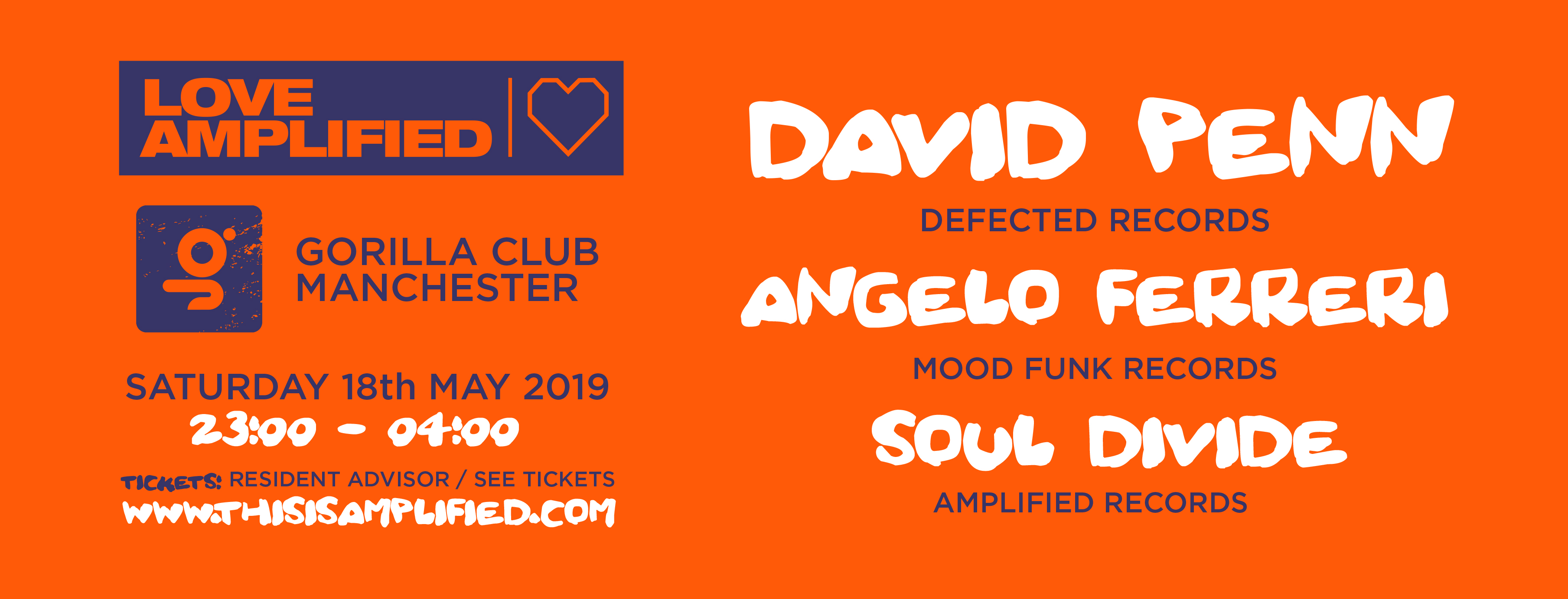 Love Amplified Gorilla Club 001 W David Penn Angelo Ferreri At Gorilla Manchester On 18th May 2019 Fatsoma