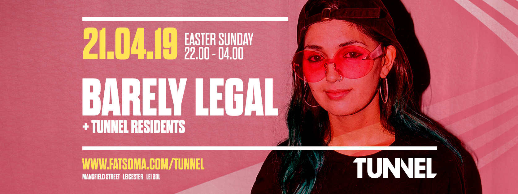 Tunnel Presents: Barely Legal