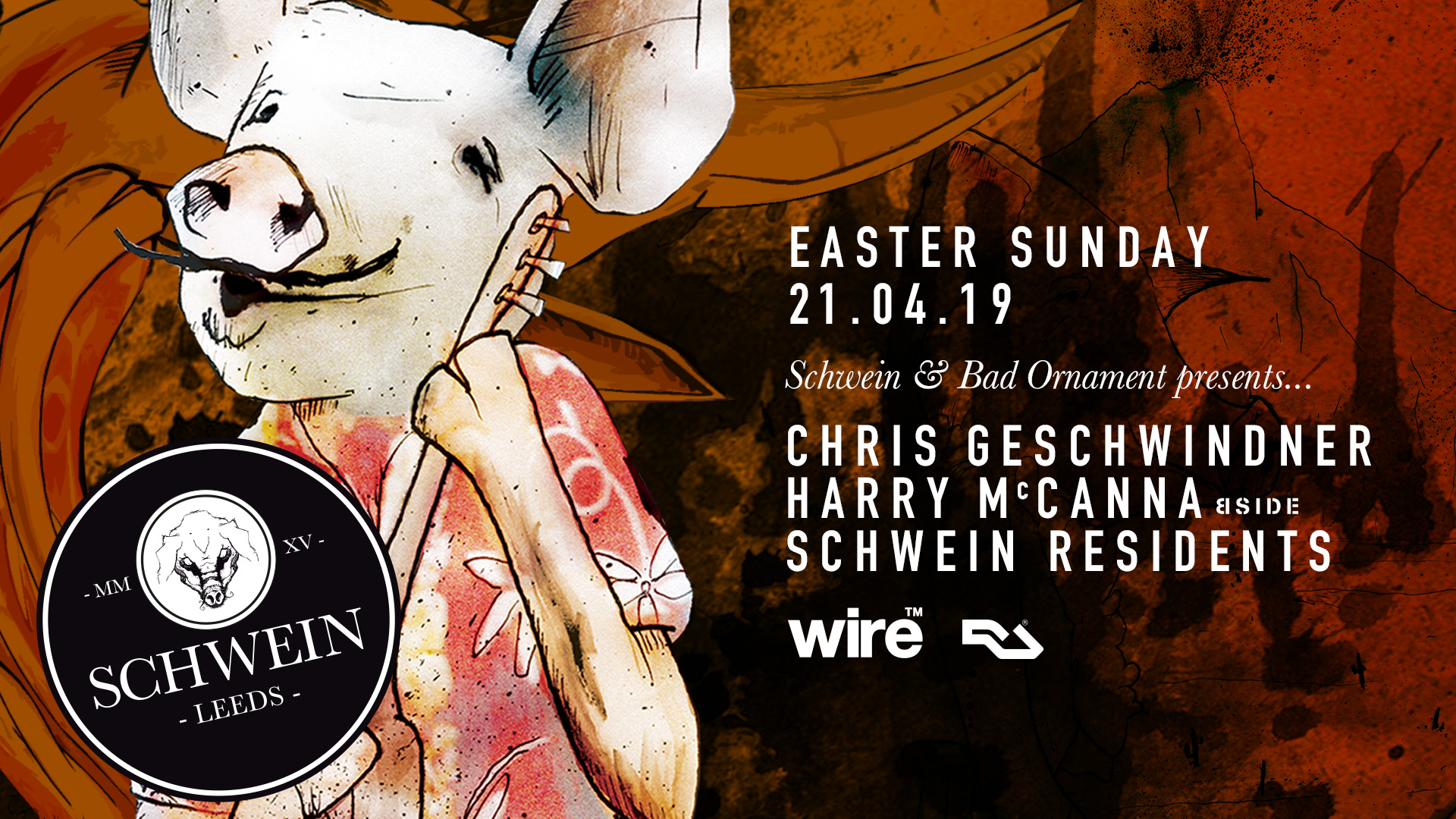 Schwein present Chris Geschwinder & Harry Mccanna
