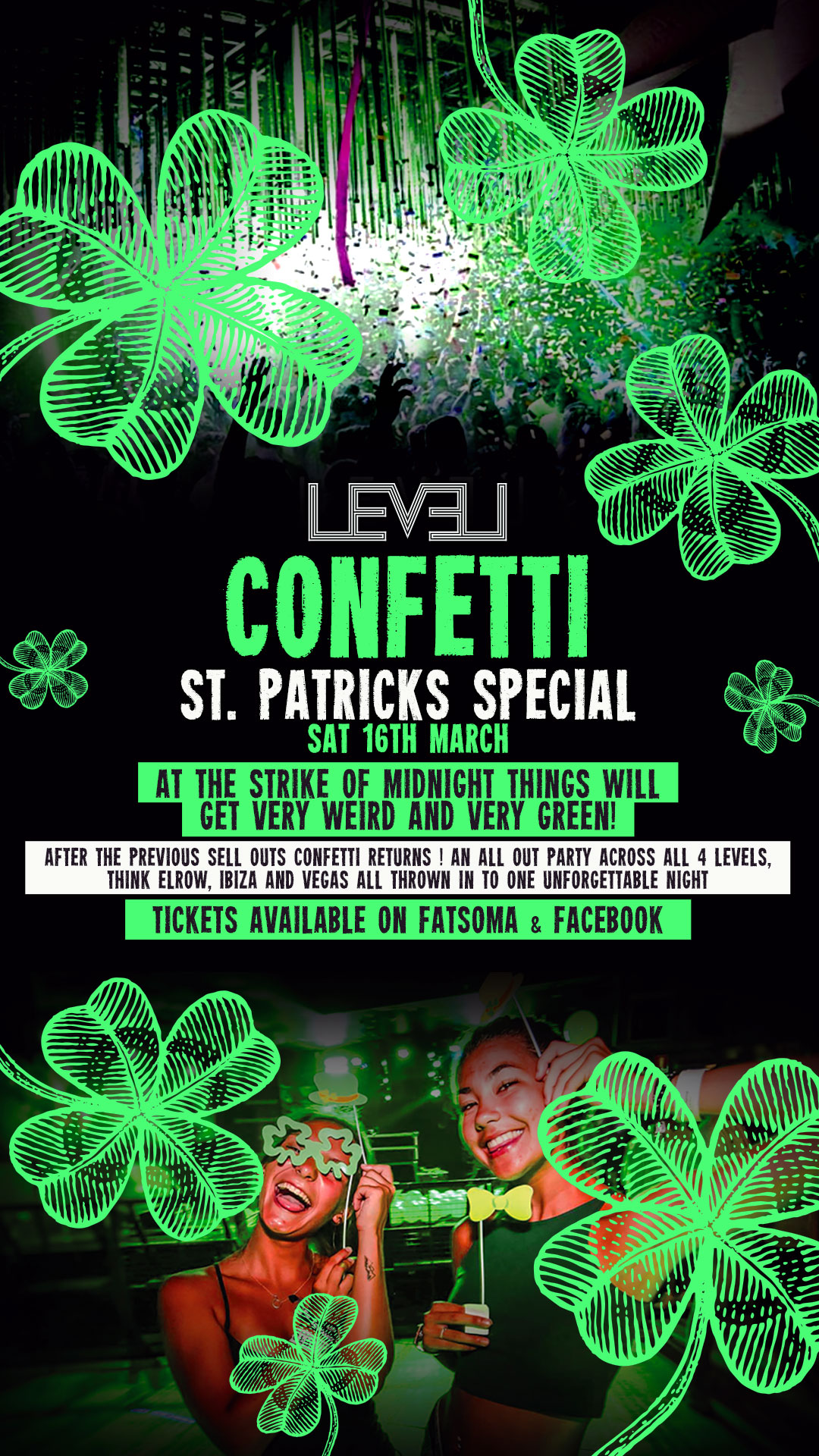 Confetti Saturday 16th March – St Paddys Special Saturday