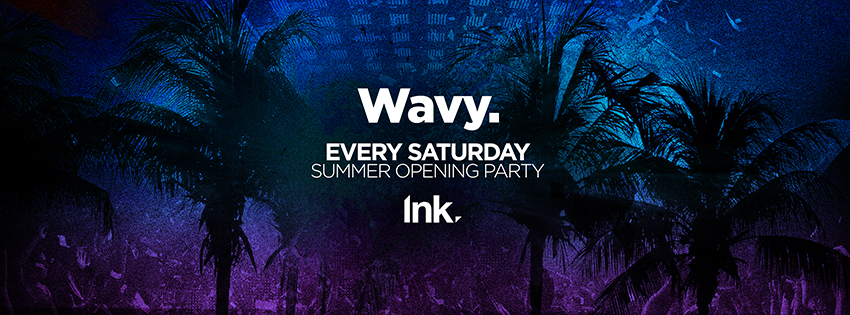 Wavy Saturdays – Summer Opening Party