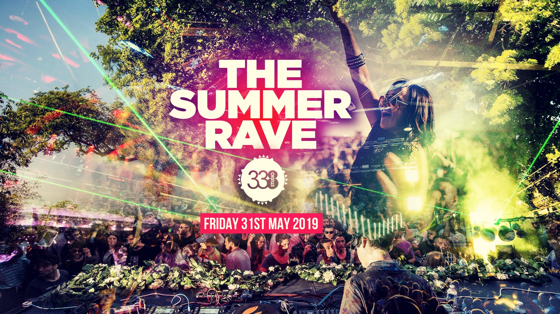 The Summer Rave at Studio 338!
