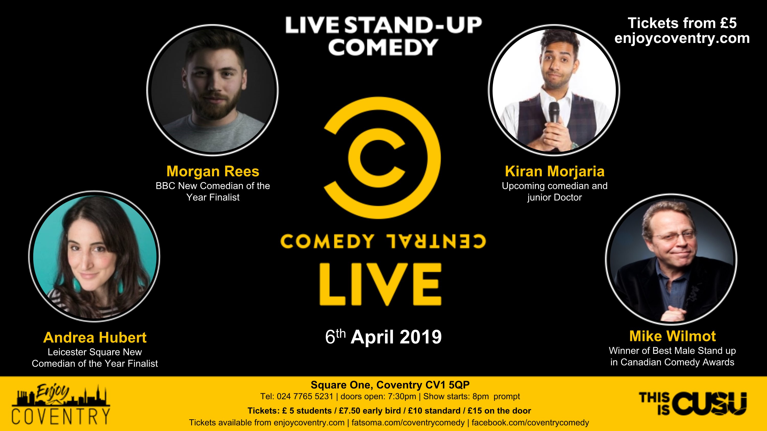 Stand Up Comedy - Sat 6th April 2019 at Square One, Coventry on 6th Apr