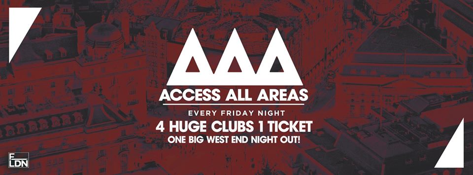 Access All Areas – The Ultimate Student Night Out | £5 Tickets £3.50 Drinks