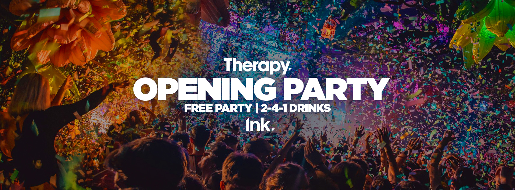 Therapy – Opening Free Party