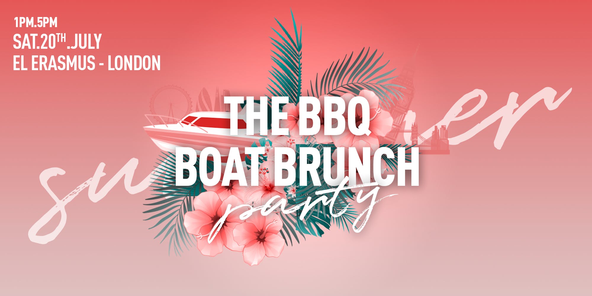 THE BBQ BOAT BRUNCH 2019 – RIVER THAMES, LONDON
