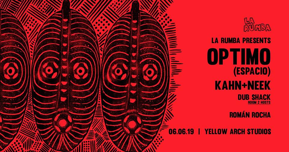 La Rumba: Optimo (Espacio), Kahn + Neek