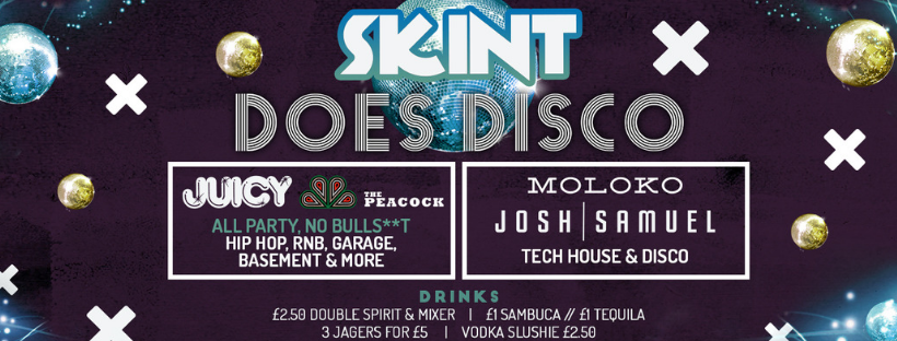 SKINT Tuesdays DOES DISCO