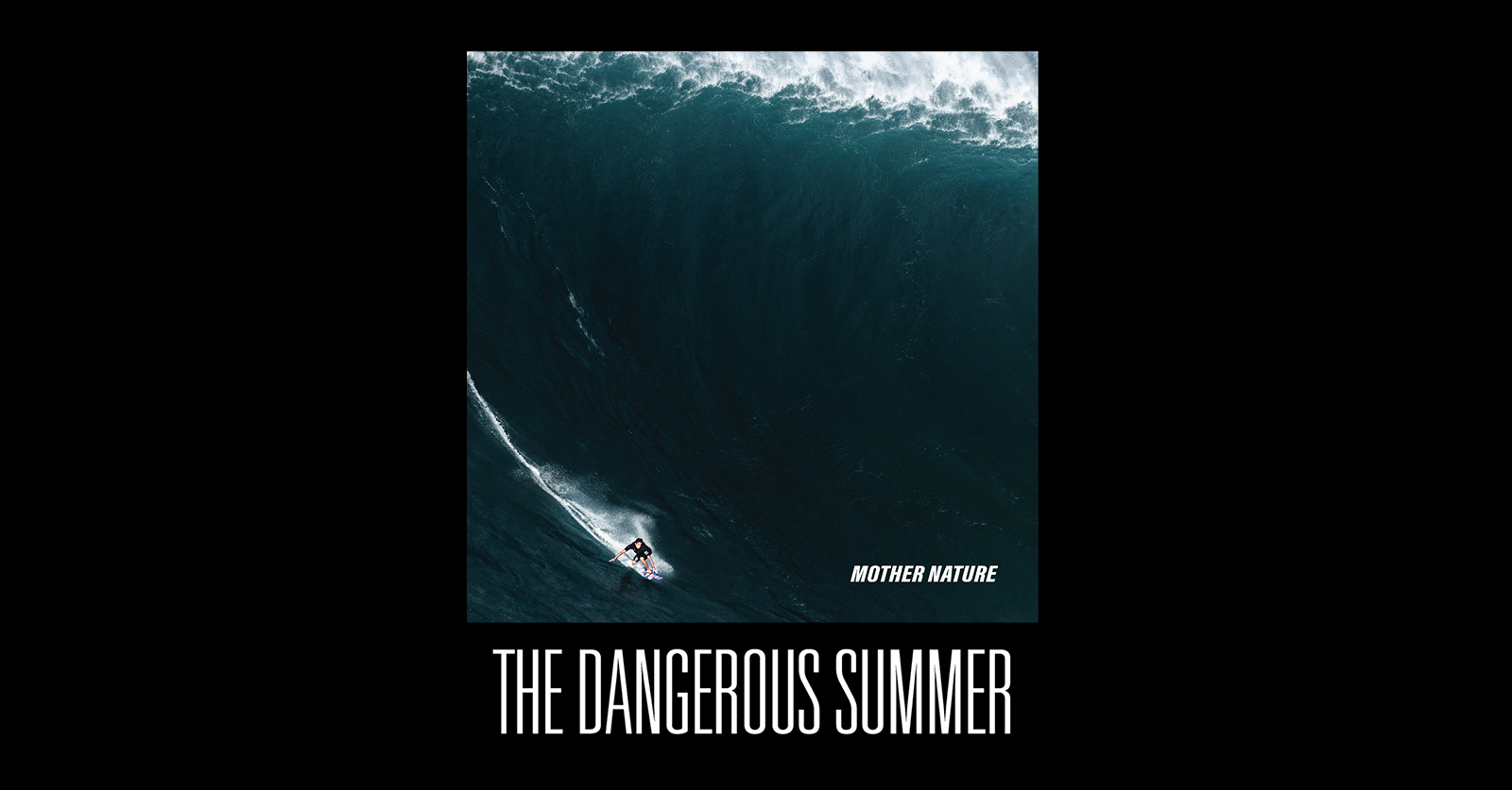 The Dangerous Summer