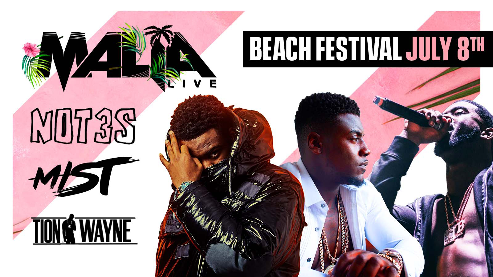 Malia Live Beach Festival: Not3s, Mist & Tion Wayne