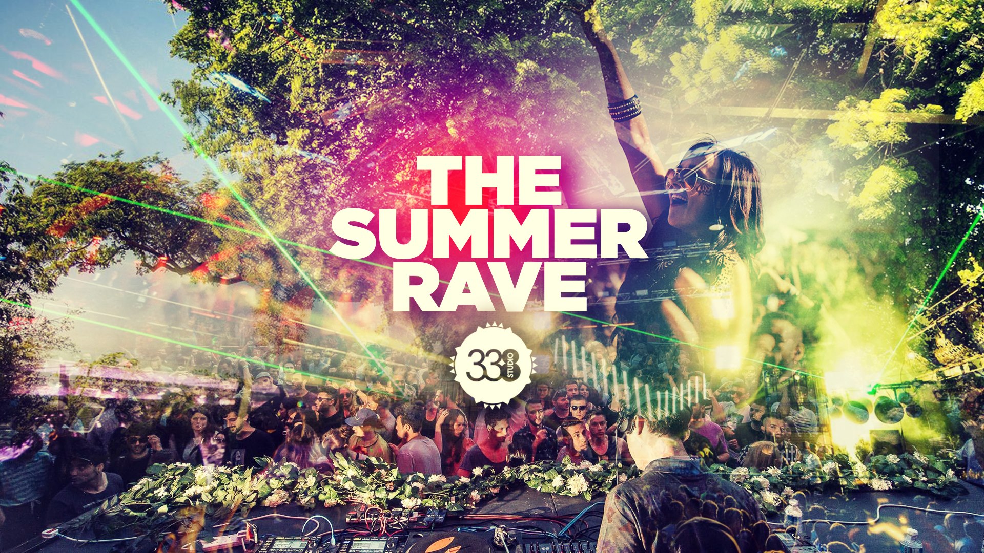 The Summer Rave 2019 at Studio 338 Tonight 10pm ☀️ at Studio 338