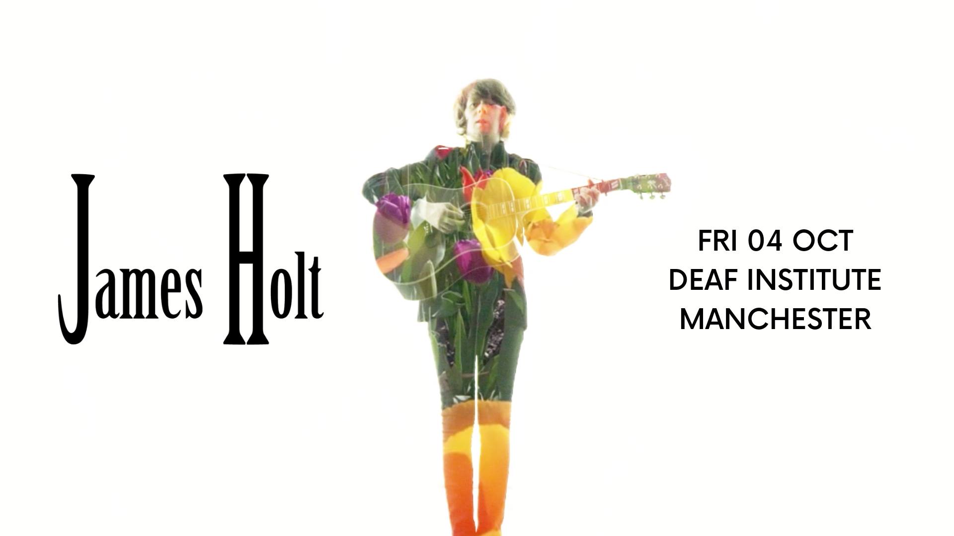 James Holt + Special Guests