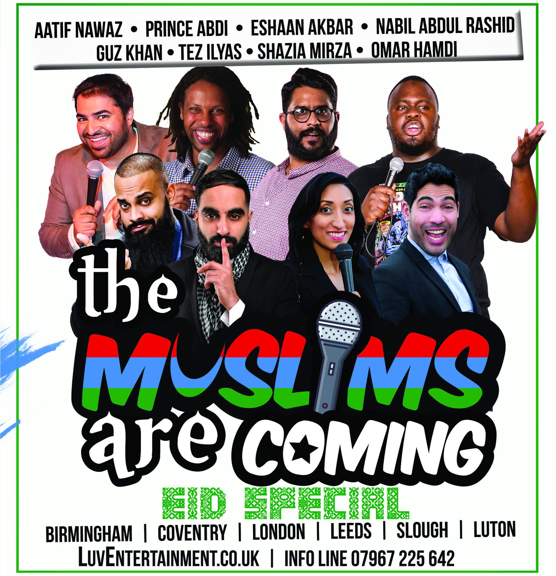 The Muslims Are Coming – Eid Special Tour