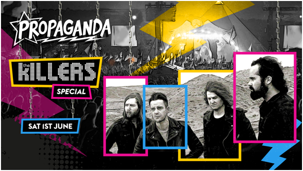 Propaganda Bristol – The Killers Special