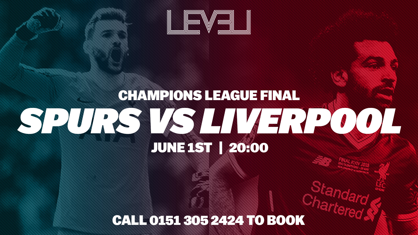 Champions League Final LIVE at Level