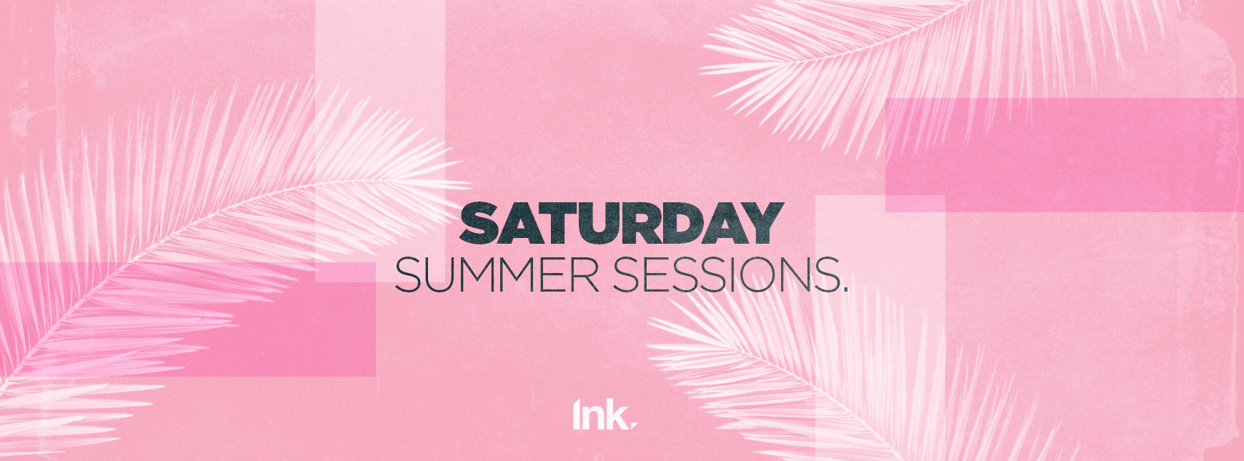 Saturday Summer Sessions – 29/06/19