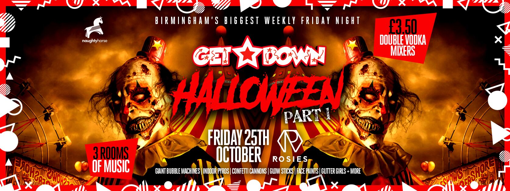 Get Down Fridays Presents – ROSIES HALLOWEEN PART 1 [SELL OUT WARNING]