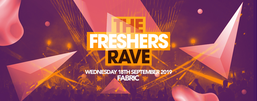 THE 2019 FRESHERS RAVE // FABRIC LONDON