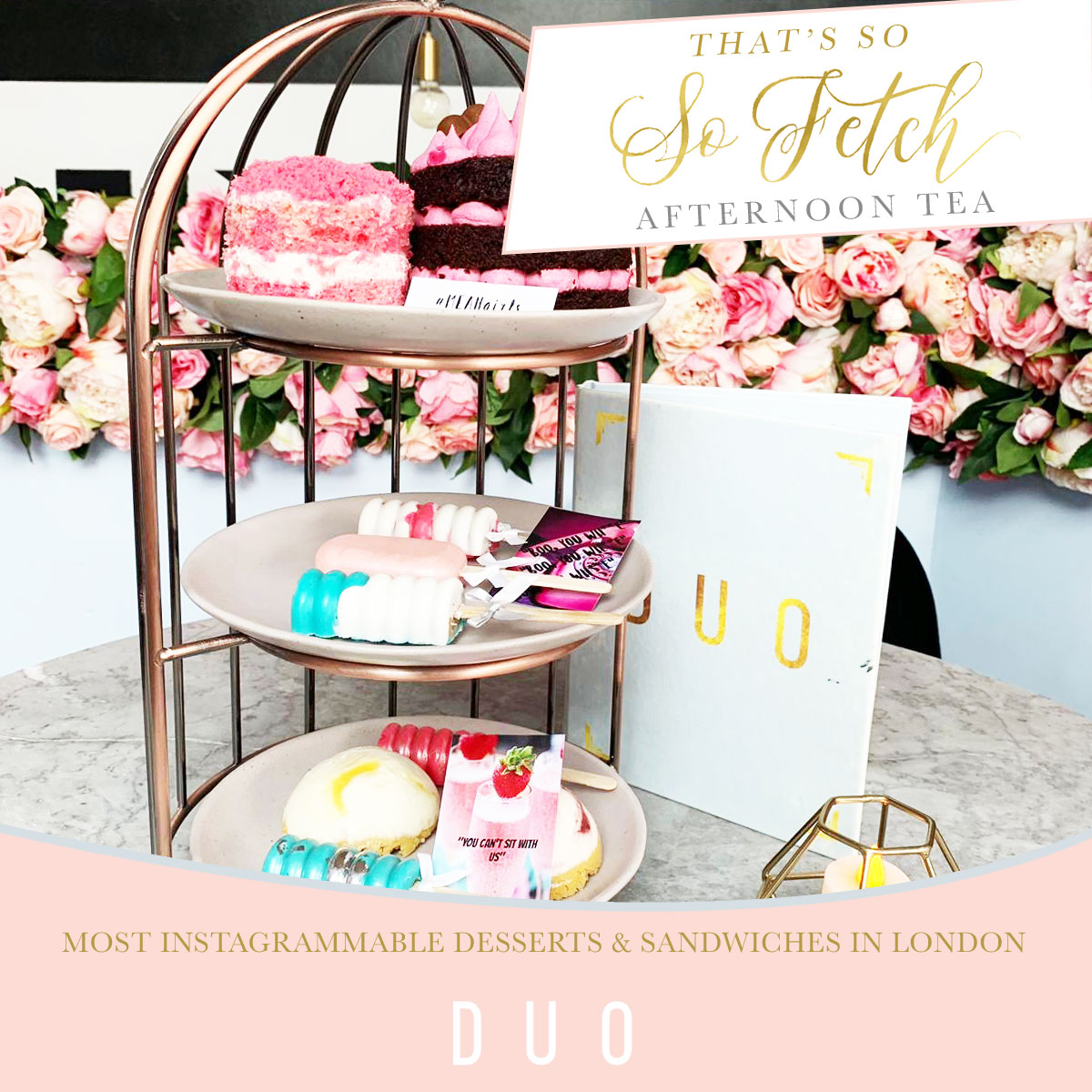 That's So Fetch - Mean Girls themed Afternoon Tea at Duo London - Bar ...