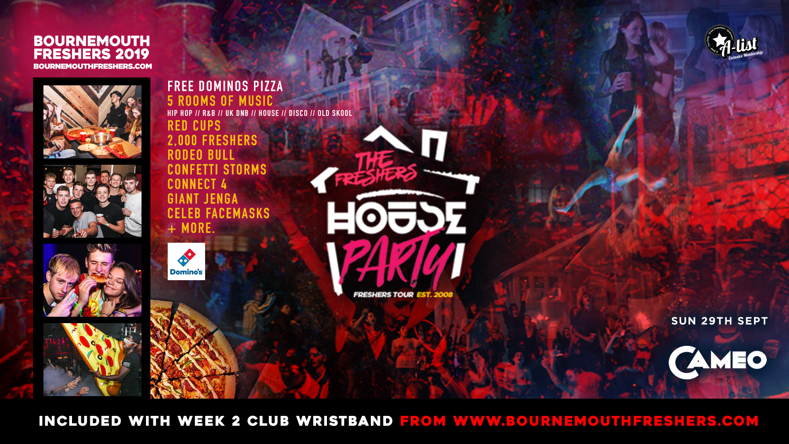 FREE DOMINO’s – Freshers House Party at Cameo // Bournemouth Freshers 2019