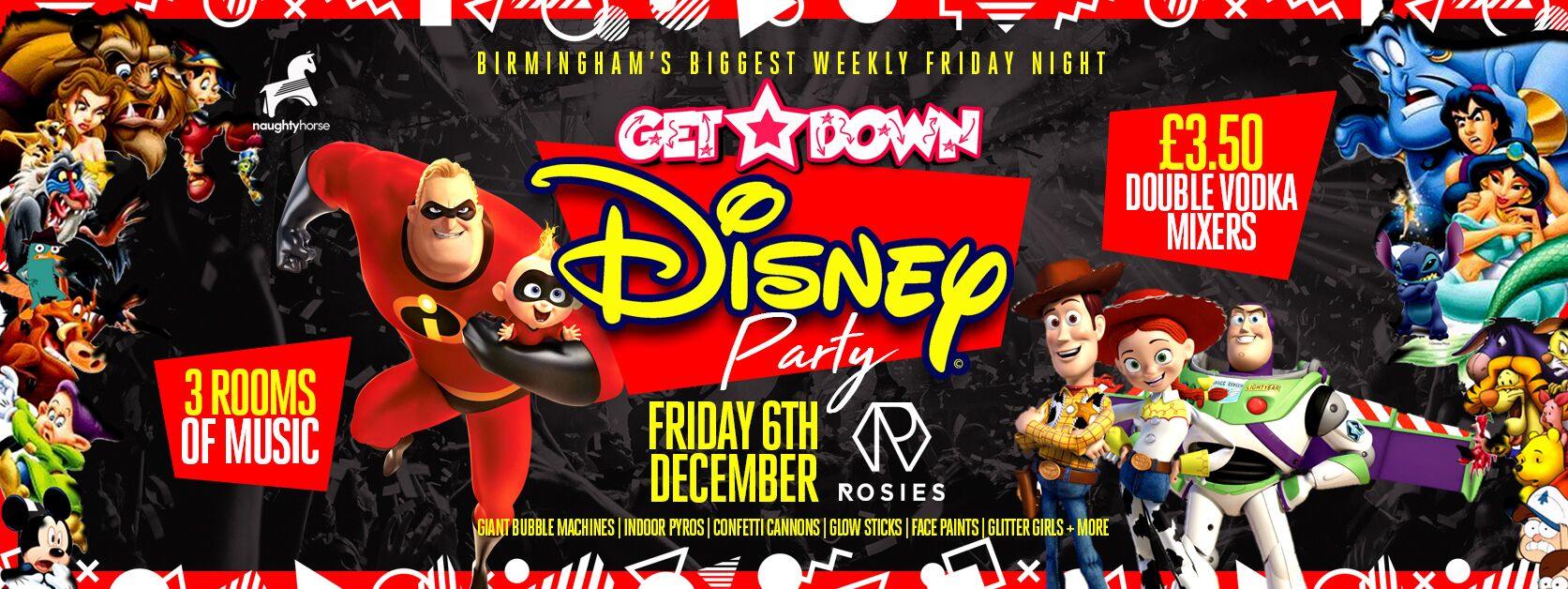 [FINAL TICKETS] Get Down Fridays Presents – DISNEY PARTY