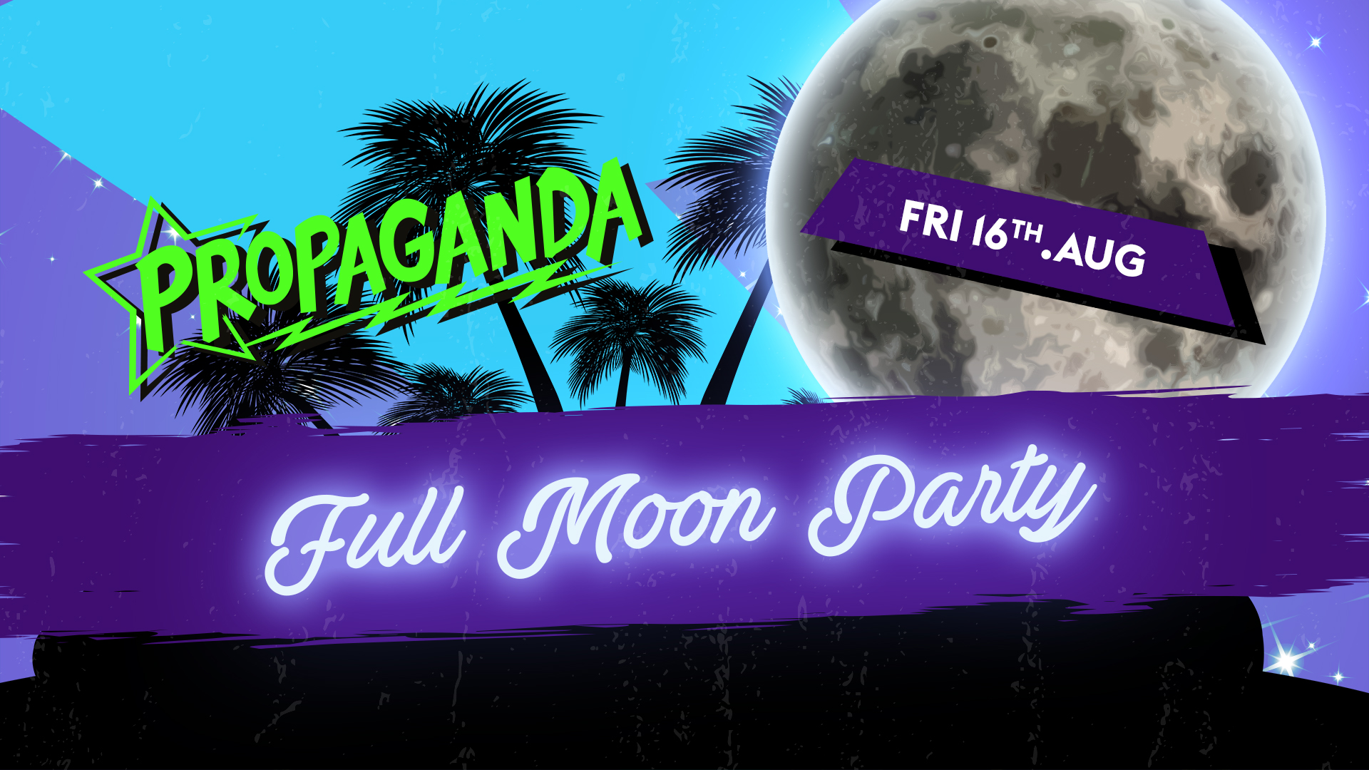 Propaganda Cambridge – Full Moon Party