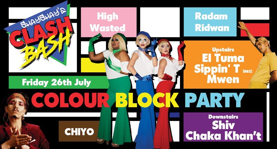 Clash Bash no.11 ~ Colour Block Party at Dalston Superstore, London on ...