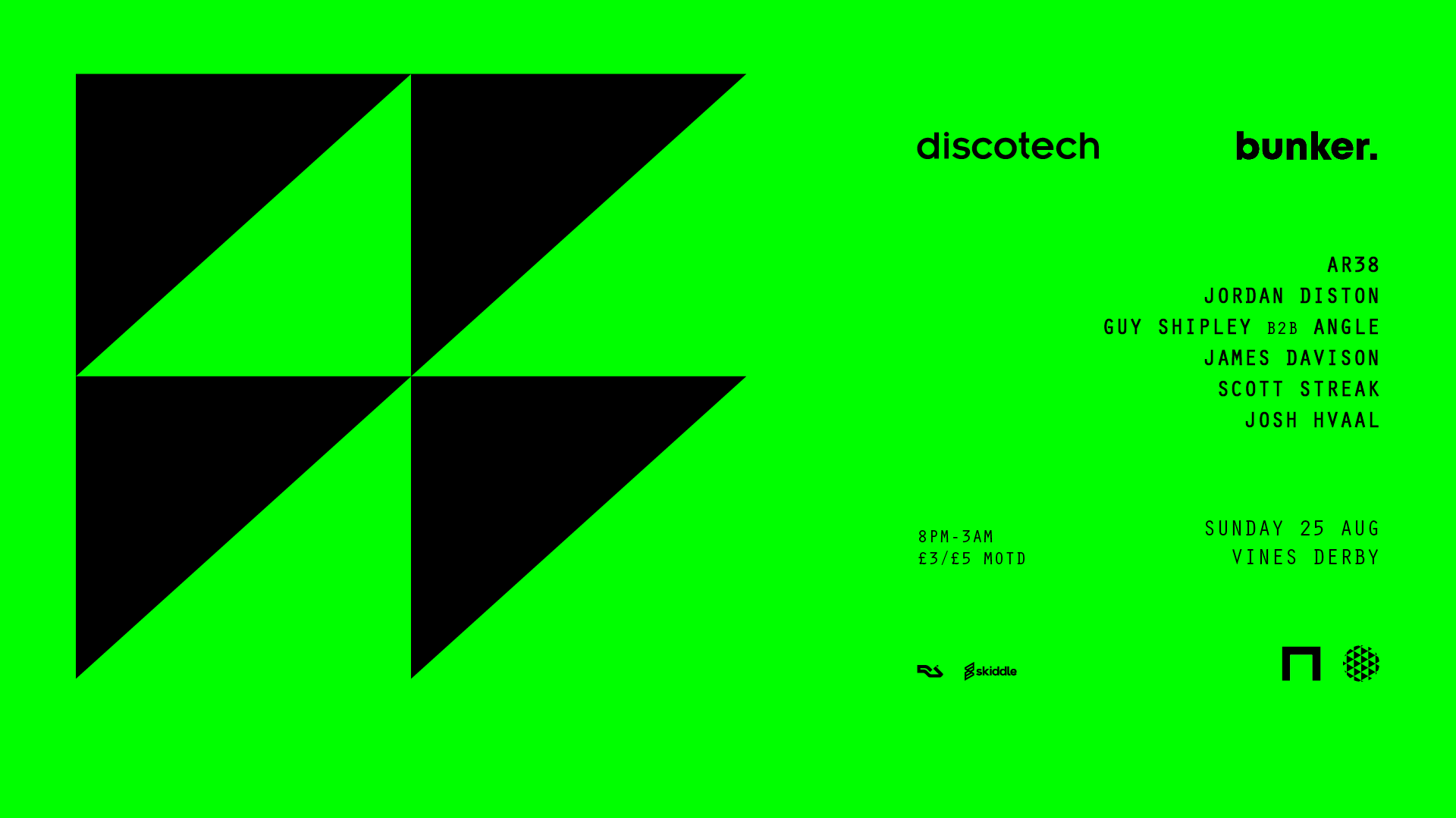 discotech x Bunker Bank Holiday Special at Vines Bar, Derby on 25th Aug