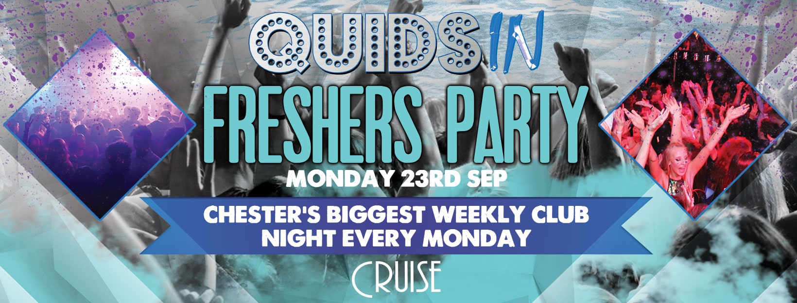 Quids In Chester – Freshers Welcome Party
