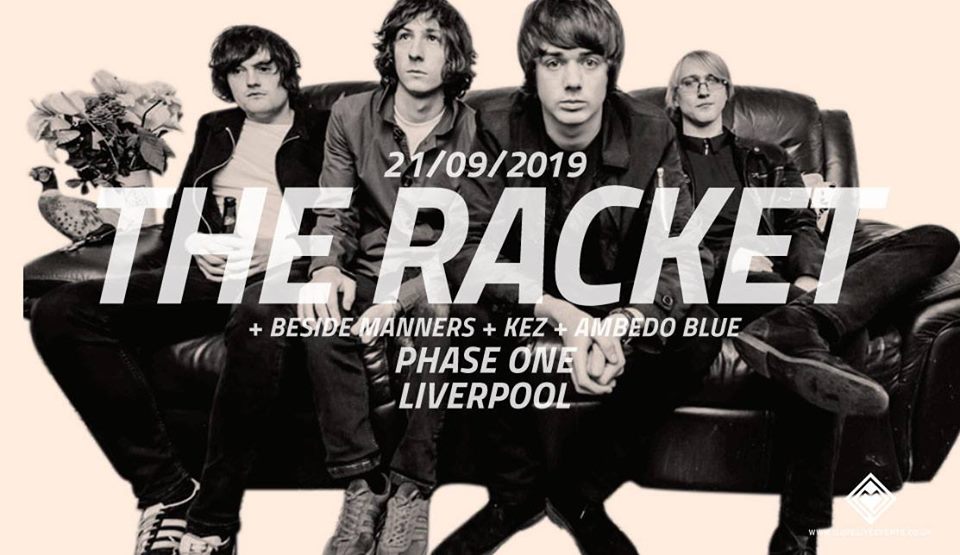 The Racket – Phase One – 21/09/19