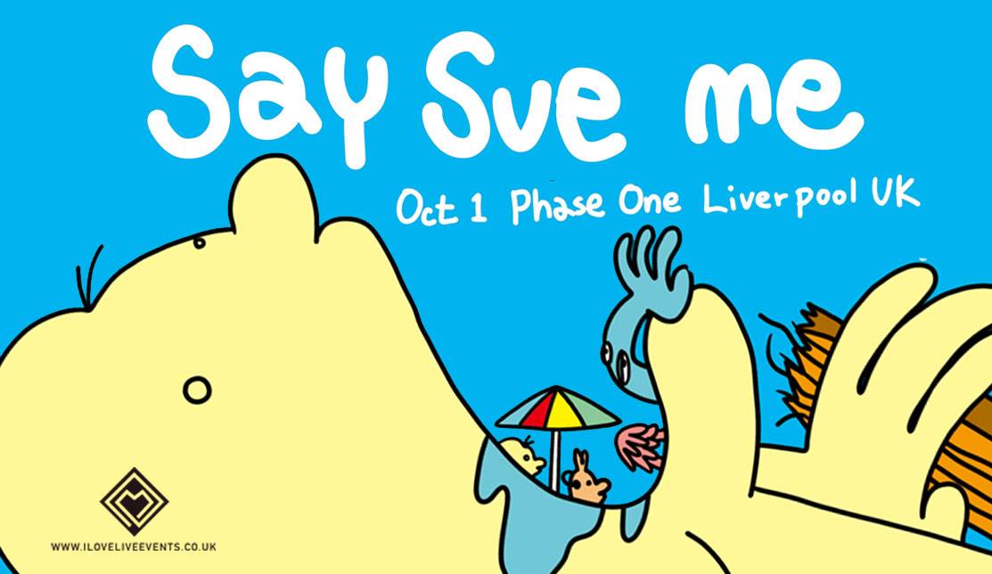 Say Sue Me – Phase One,Liverpool -01.10.19