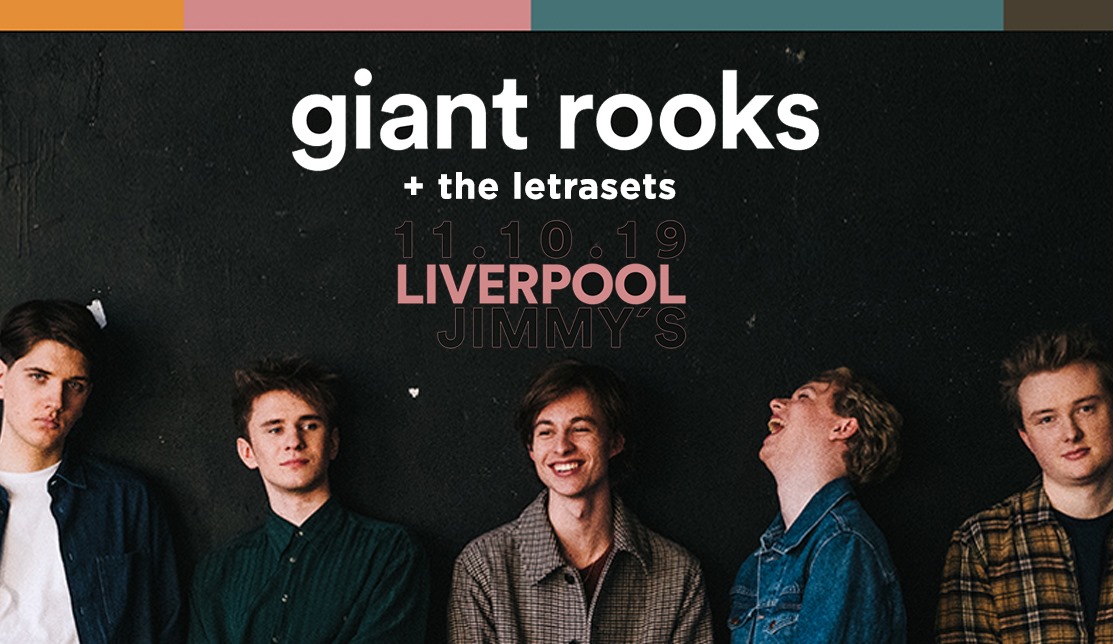 GIANT ROOKS – Jimmy’s Liverpool – 11.10.19