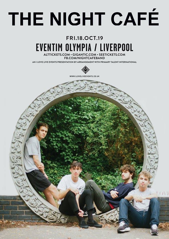 The NIGHT CAFE – Liverpool Olympia – 18.10.19