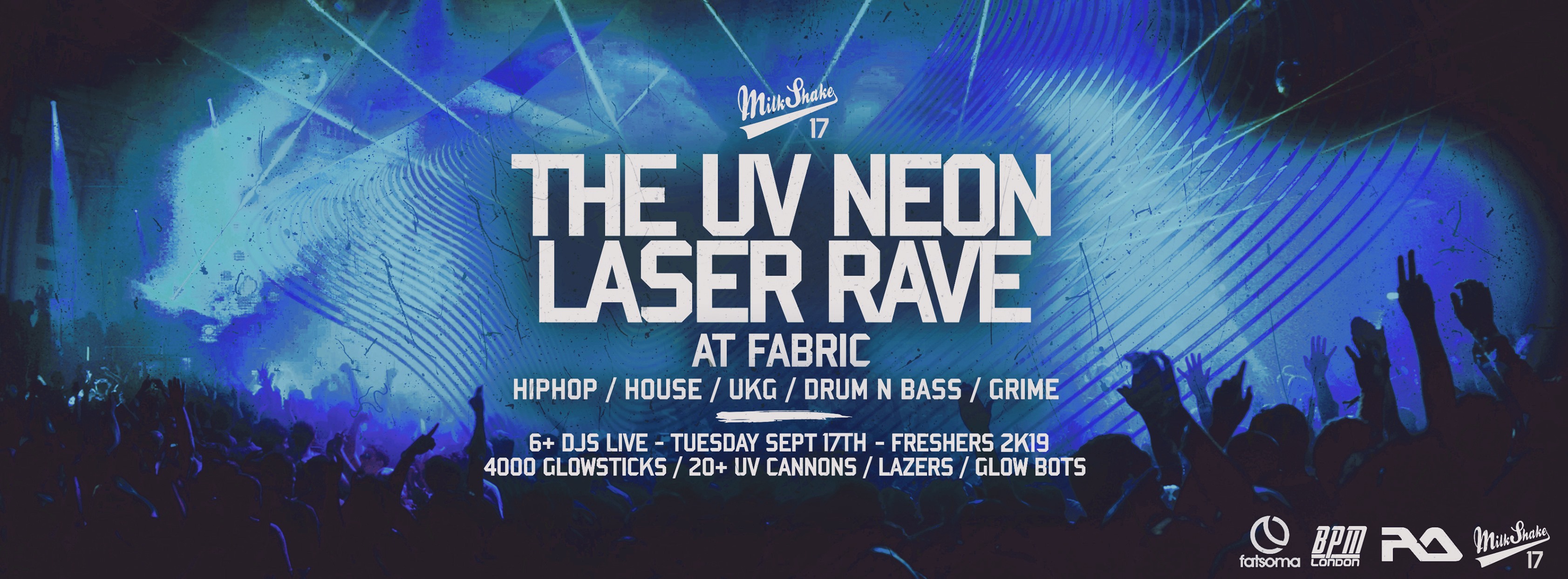 TONIGHT – FABRIC: The UV Neon Laser Rave, Live at Fabric London | Freshers 2019