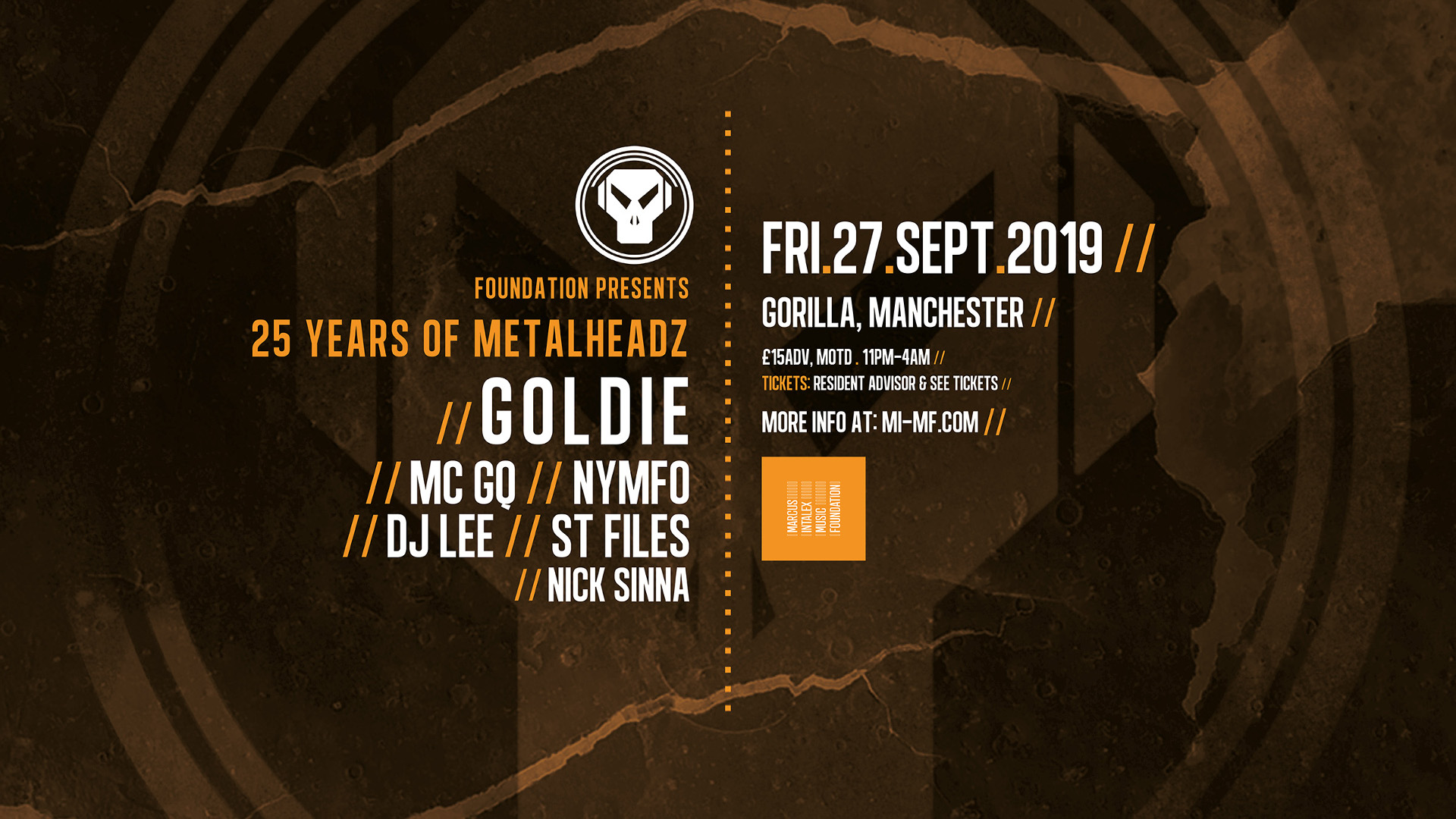 Foundation: Goldie & 25 Years of Metalheadz
