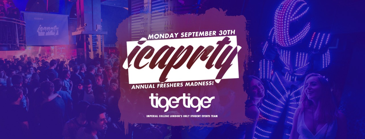 IC a PRTY! The Annual Freshers Madness 2019